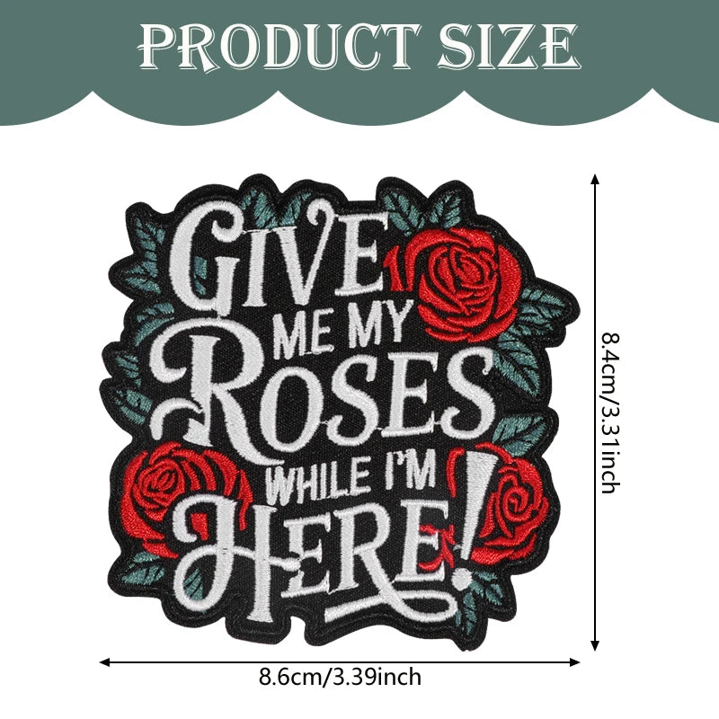 3-Pack of Iron-On Patches with the Text "Give Me My Roses!"